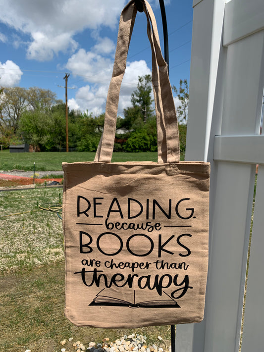 Books Are Cheaper than Therapy Canvas Bag